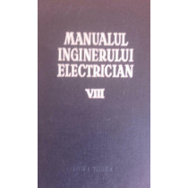 Manualul inginerului elctrician VIII