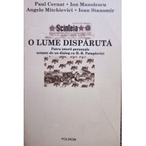 O lume disparuta