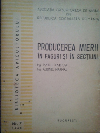 Producerea mierii in faguri si in sectiuni