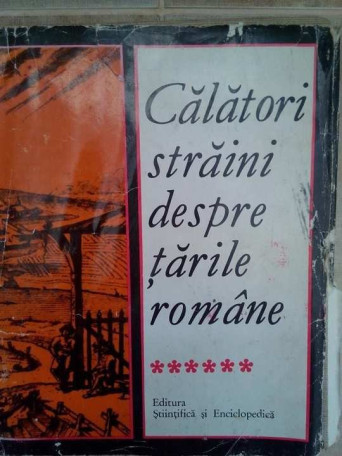 Calatori straini despre tarile romane