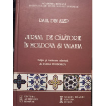 Jurnal de calatorie in Moldova si Valahia