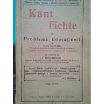 Kant si Fichte si problema educatiunii