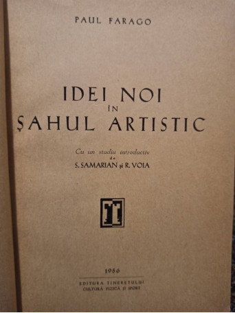 Paul Farago - Idei noi in sahul artistic - 1956 - Brosata