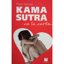 Kama sutra ca la carte