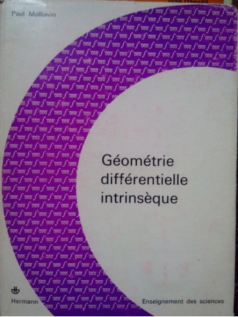 Geometrie differentielle intrinseque