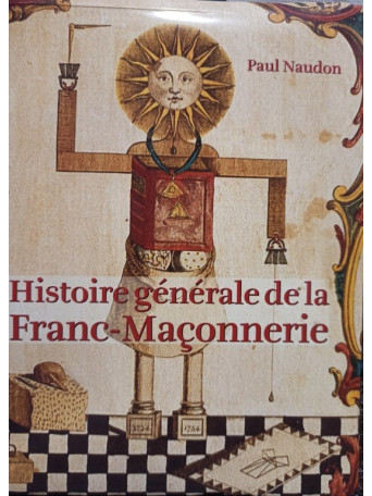 Histoire generale de la FrancMaconnerie