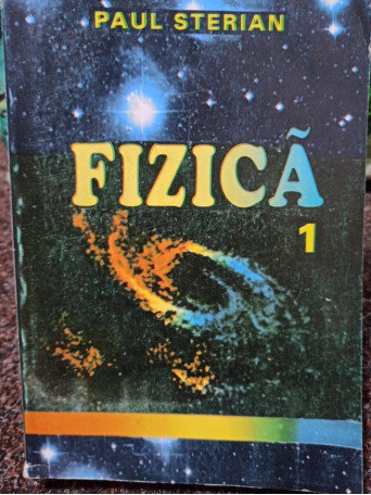 Fizica, vol. 1