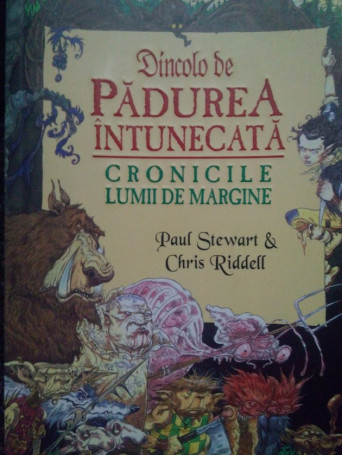 Paul Stewart - Dincolo de padurea intunecata - 2006 - Brosata