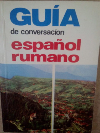 Guia de conversacion espanolrumano