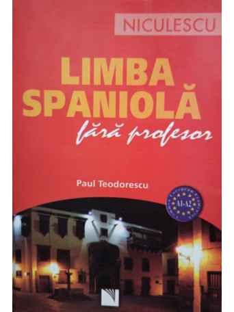 Limba spaniola fara profesor