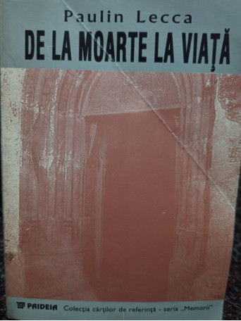 De la moarte la viata