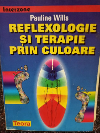 Reflexologie si terapie prin culoare