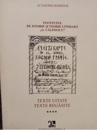 Texte uitate - texte regasite, vol. 4