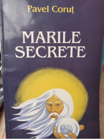 Pavel Corut - Marile secrete - 1999 - Brosata