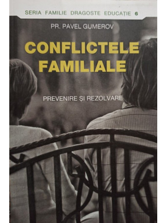 Pavel Gumerov - Conflictele familiale - 2013 - Brosata