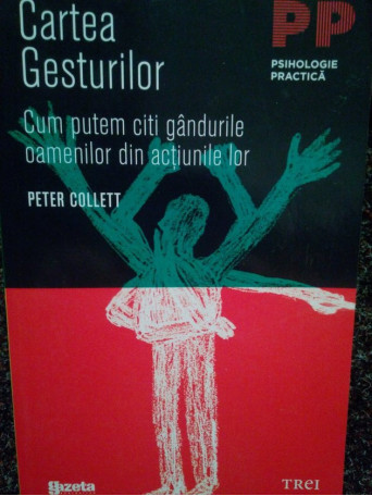 Peter Collett - Cartea gesturilor - 2011 - Brosata