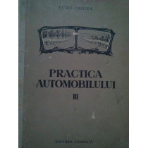 Practica automobilului, vol. III