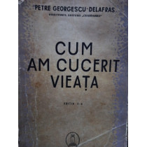 Cum am cucerit vieata, editia a II-a