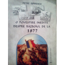 O povestire inedita despre Razboiul de la 1877