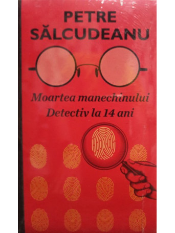 Moartea manechinului - Detectiv la 14 ani