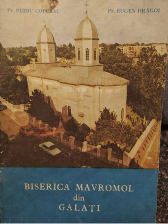 Biserica Mavromol din Galati