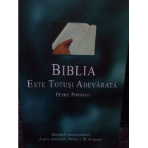 Biblia este totusi adevarata