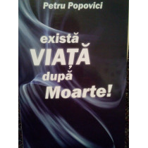 Exista viata dupa moarte