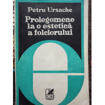 Prolegomene la o estetica a folclorului