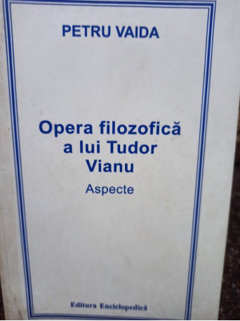 Opera filozofica a lui Tudor Vianu