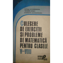 Culegere de exercitii si probleme de matematica pentru clasele VVIII