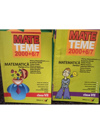 Matematica clasa a VII-a, 2 vol.