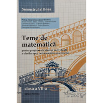 Teme de matematica clasa a VII-a, semestrul al II-lea