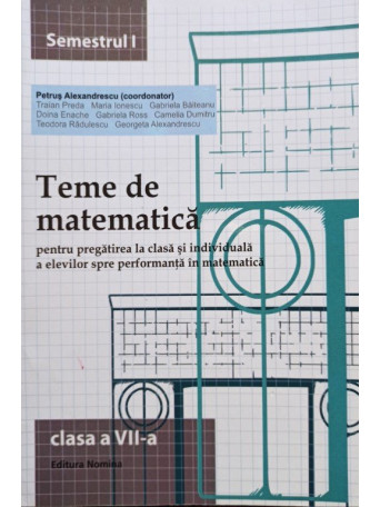 Teme de matematica clasa a VII-a, semestrul I