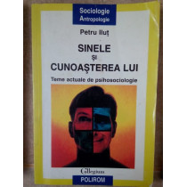 Sinele si cunoasterea lui