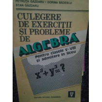 Culegere de exercitii si probleme de algebra