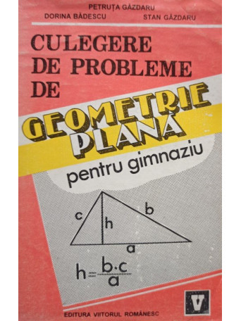 Culegere de probleme de geometrie plana pentru gimnaziu