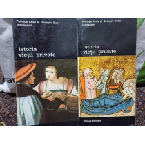 Istoria vietii private, 2 vol.