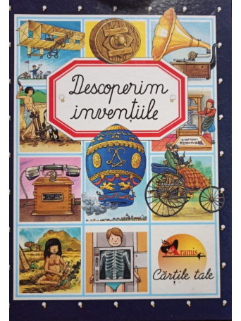 Descoperim inventiile