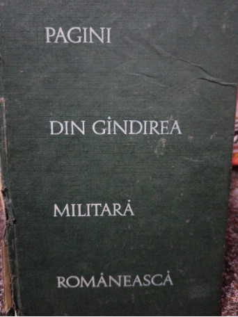 Pagini din gandirea militara romaneasca