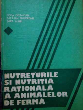 Nutreturile si nutritia rationala a animalelor de ferma