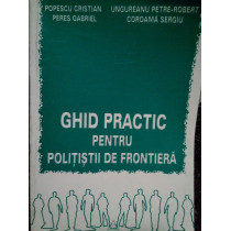 Ghid practic pentru politistii de frontiera