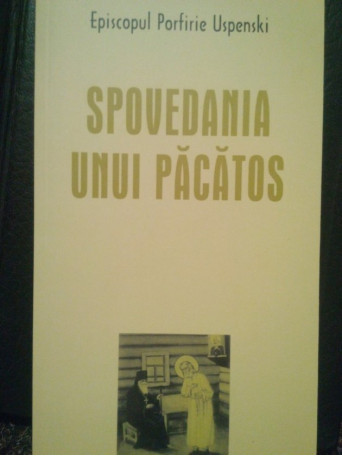 Spovedania unui pacatos