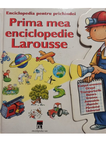 Prima mea enciclopedie Larousse