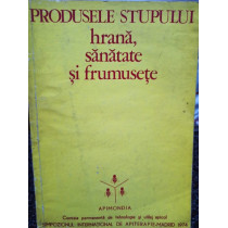 Produsele stupului hrana, sanatate si frumusete