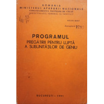 Programul pregatirii pentru lupta a subunitatilor de geniu