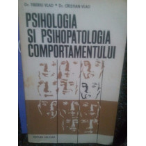 Psihologia si psihopatologia comportamentului