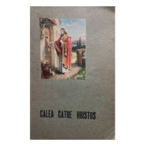 Calea catre Hristos