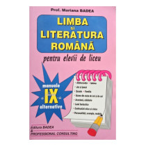 Limba si literatura romana pentru elevii de liceu