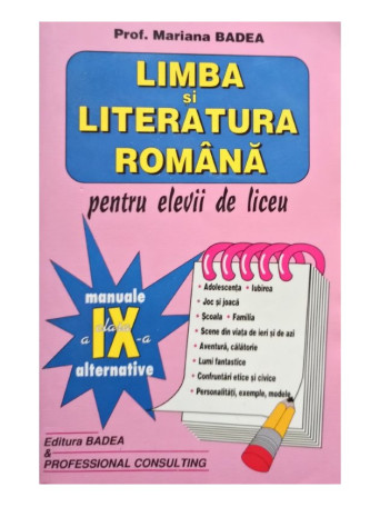 Limba si literatura romana pentru elevii de liceu