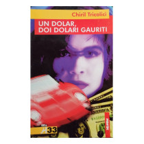 Un dolar, doi dolari gauriti